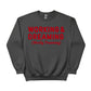 Working & Dreaming Christmas Sweatshirt - PW231
