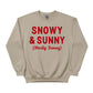 Snow & Sunny Christmas Sweatshirt - PW232