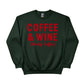 Coffee & Wine Christmas Sweatshirt - PW234
