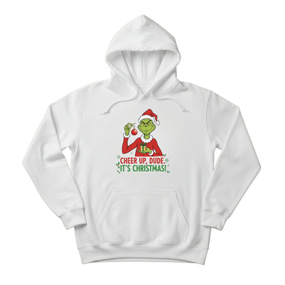 Cheer Up, Dude. It's Christmas! Hoodie - PW239