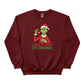 Cheer Up, Dude. It's Christmas! Sweatshirt - PW239
