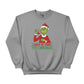 Cheer Up, Dude. It's Christmas! Sweatshirt - PW239