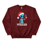 Cheer Up, Dude. It's Christmas! Sweatshirt - PW240