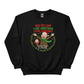 Yes,Yes! I Do! I love Christmas Sweatshirt - PW241