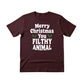 Merry Christmas You Filthy Animal Christmas T-Shirt - PW242