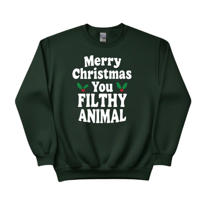Merry Christmas  You Filthy Animal Christmas Sweatshirt - PW242