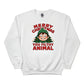 Merry Christmas You Filthy Animal Sweatshirt - PW243