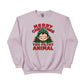 Merry Christmas You Filthy Animal Sweatshirt - PW243