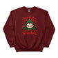 Merry Christmas You Filthy Animal Sweatshirt - PW243