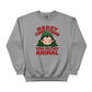 Merry Christmas You Filthy Animal Sweatshirt - PW243