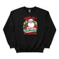 Seeing isn't Believing, Believing is Seeing Christmas Sweatshirt - PW244