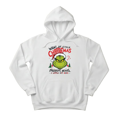 What If Stole Christmas Hoodie - PW245
