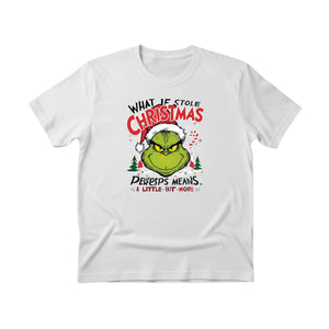 What If Stole Christmas T-Shirt - PW245