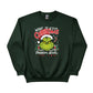 What If Stole Christmas Sweatshirt - PW245