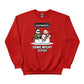 Snowasis Some Might Sleigh Christmas Sweatshirt - PW251