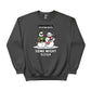 Snowasis Some Might Sleigh Christmas Sweatshirt - PW251