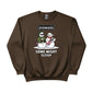 Snowasis Some Might Sleigh Christmas Sweatshirt - PW251