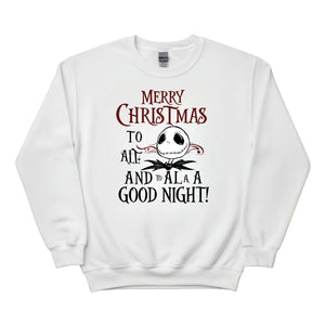 Merry Christmas To Ale & Ala Good Night Christmas Sweatshirt - PW254