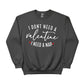 Valentine's Day Sweatshirt PW307