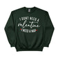 Valentine's Day Sweatshirt PW307
