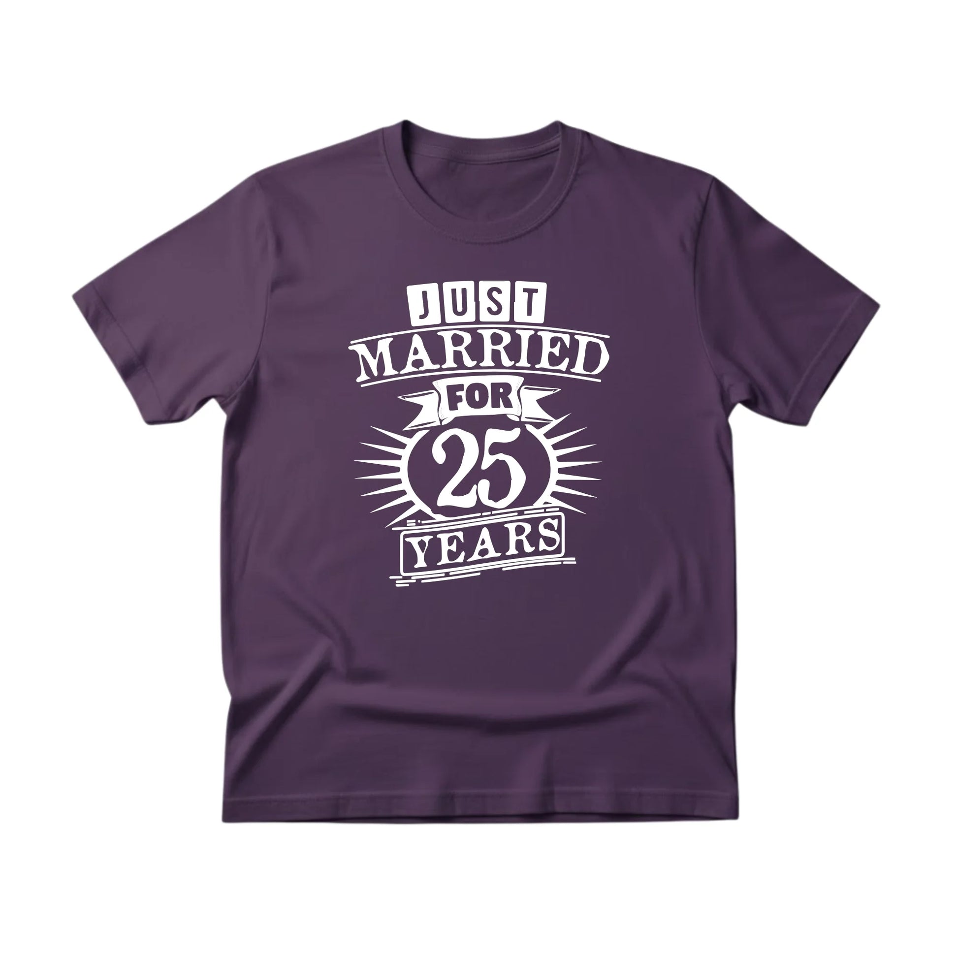 Just Married for 25 Years Printing T-Shirt - PW407
