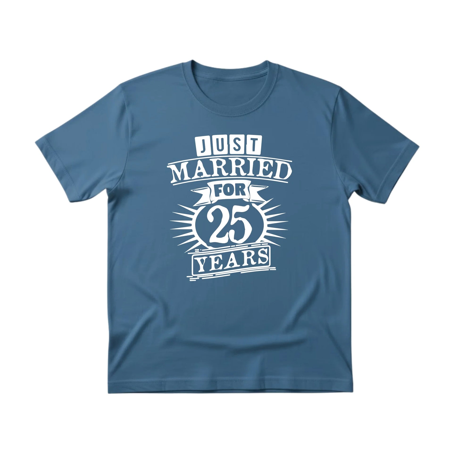 Just Married for 25 Years Printing T-Shirt - PW407