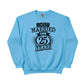 Just Married for 25 Years Silver Jubilee Printed Sweatshirt - PW407