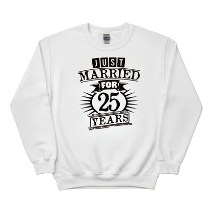 Just Married for 25 Years Silver Jubilee Printed Sweatshirt - PW407