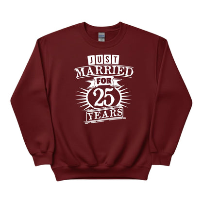 Just Married for 25 Years Printing Sweatshirt - PW407