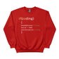 If (Coding)Mindset Printed Sweatshirt - PW408