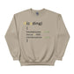 If (Coding)Mindset Printed Sweatshirt - PW408