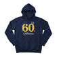 60 Fabulous Printed Birthday Hoodie - PW410
