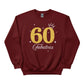60 Fabulous Printed Birthday Sweatshirt - PW410