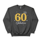 60 Fabulous Printed Birthday Sweatshirt - PW410