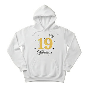 From 1 to 99, Personalised Age Still Fabulous Printed Birthday Hoodie - PW411