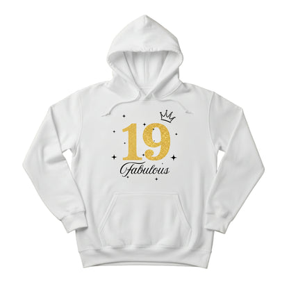 From 1 to 99, Personalised Age Still Fabulous Printed Birthday Hoodie - PW411