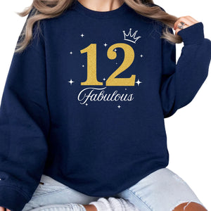 From 1 to 99, Personalised Age Still Fabulous Printed Birthday Sweatshirt - PW411