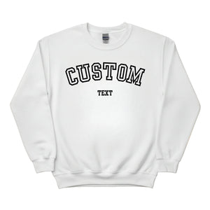 Custom Text Printed Sweatshirt - PW412