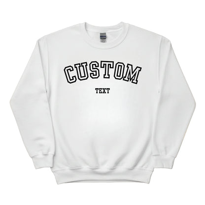 Custom Text Printed Sweatshirt - PW412