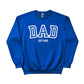 Dad EST Year Personalised Printed Sweatshirt - PW413