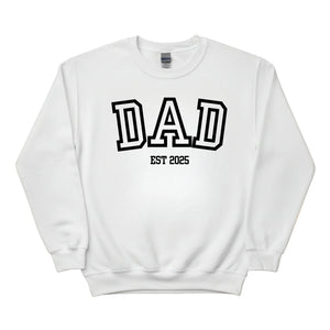 Dad EST Year Personalised Printed Sweatshirt - PW413