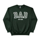 Dad EST Year Personalised Printed Sweatshirt - PW413
