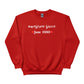 Awesome Began Custom Day Printed Birthday Sweatshirt - PW416