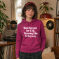 Born Too Late For Y2K Aesthetic Graphic Retro Unisex Hoodie