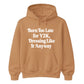Born Too Late For Y2K Aesthetic Graphic Retro Unisex Hoodie