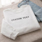 Personalised Embroidered Text Sweatshirt Custom Name