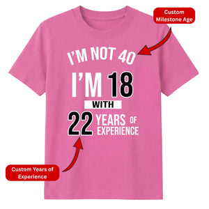 Personalized Birthday Gift T-Shirt | Age Experience Design for Men & Women