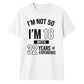 Personalised Age Experience Birthday Unisex T-Shirt