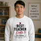 Personalised Best Ever Thank You Teacher Unisex Sweatshirt