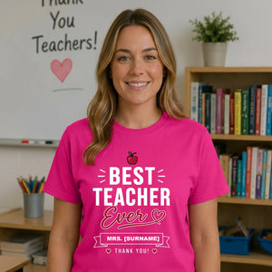 Personalised Best Ever Thank You Teacher Ladies Fit T-Shirt